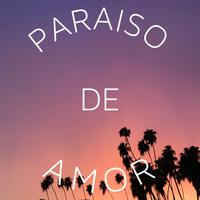 Paraiso De Amor