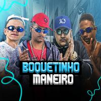 Boquetinho Maneiro