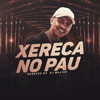 Xereca no Pau