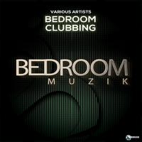 Bedroom Clubbing