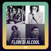 Rares - Flori și alcool