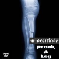 Break A Leg
