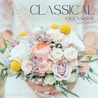 Classical Occasions: Celebrations