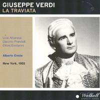 Giuseppe Verdi: La Traviata (New York 1955)