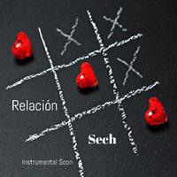 Relación, Sech