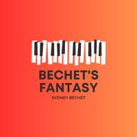 Bechet Fantasy