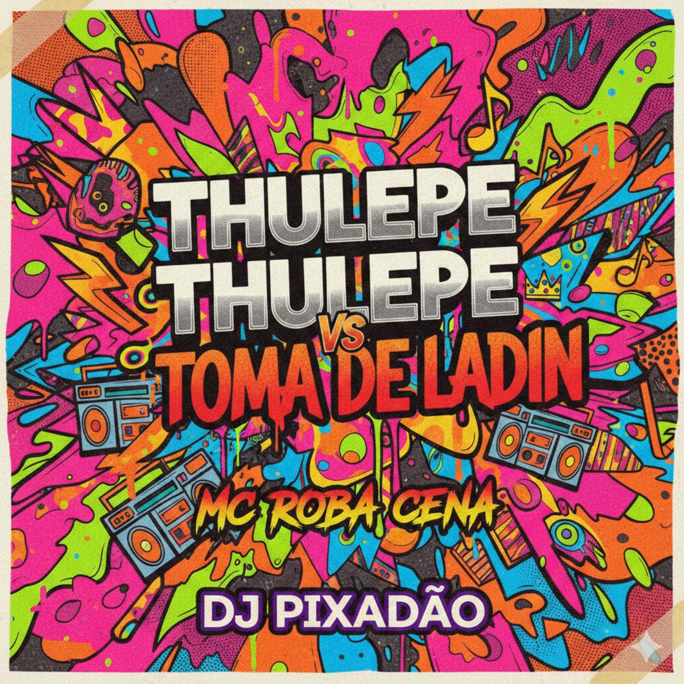 THULEPE THULEPE VS TOMA DE LADIN