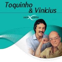 Toquinho & Vinicius Sem Limite