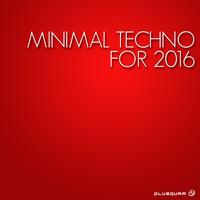 Minimal Techno for 2016