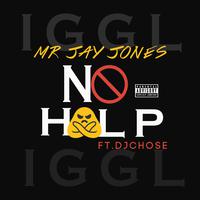 No Help (feat. Dj Chose)