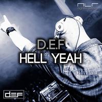 Hell Yeah (Dirtywell Remix)