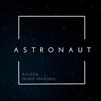 Astronaut (feat. Ayleen)