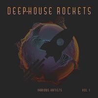 Deep-House Rockets, Vol. 1