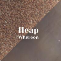 Heap Whereon