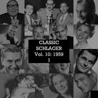 Classic Schlager, Vol. 10: 1959, Pt. 1