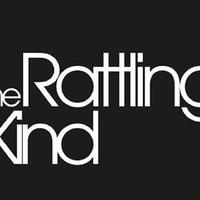 The Rattling Kind