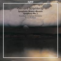 SCHJELDERUP, G.: Brand / Symphony No. 2, 