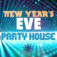 New Year's Eve Party House: Electronic House Dance Songs for the Big Party