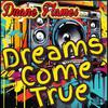 Duane Flames - Dreams Come True (Radio Edit)