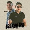 Alexis Ldm - Besame Asi (feat. Bodyck Alexis)