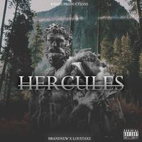 Hercules (feat. LouStaxz)