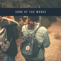 Song of the Woods