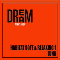 HABITAT SOFT & RELAXING 1