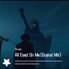 End - All Eyez On Me（Orginal Mix）