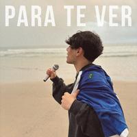 Para te ver