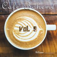 Cafe Bohemé Vol 5