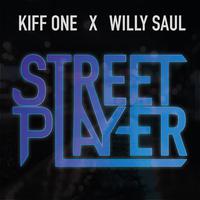 Street Player (feat. Willy Saul)