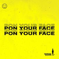 Pon Your Face