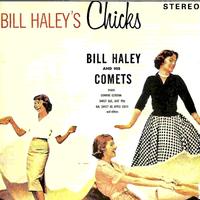 Bill Haley's Chicks! (Remastered)