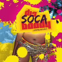 Dis Soca Baddy - Cropover 2011