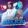 Dj Vitor Lima - Coração Amoleceu (feat. Mc Don Juan)