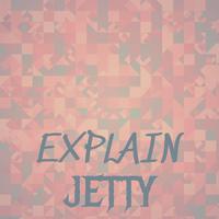 Explain Jetty