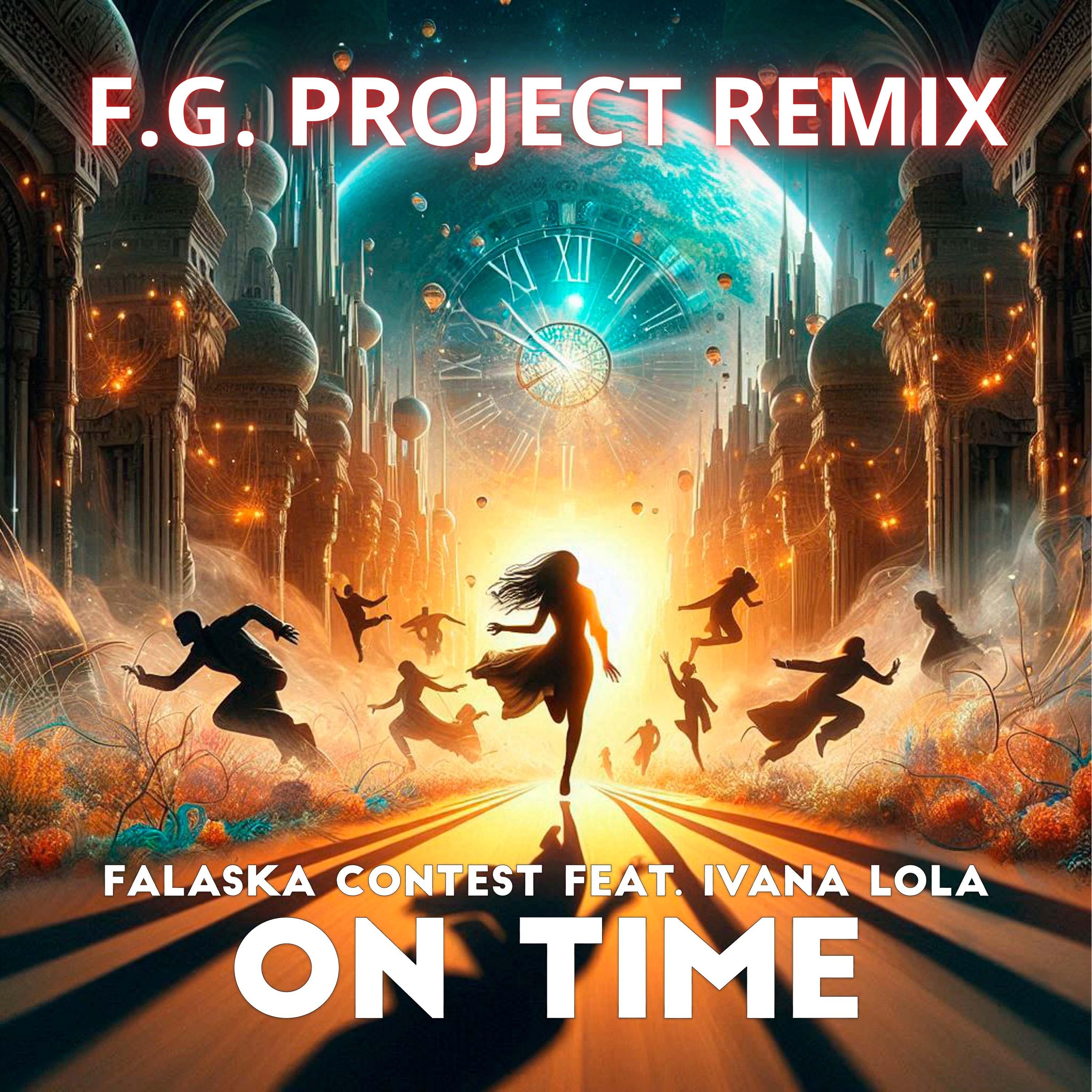 On Time (feat. Ivana Lola) [FG Project Remix]