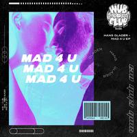 Mad 4 U