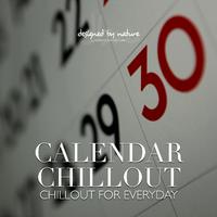 Calendar Chillout - Chillout for Everyday