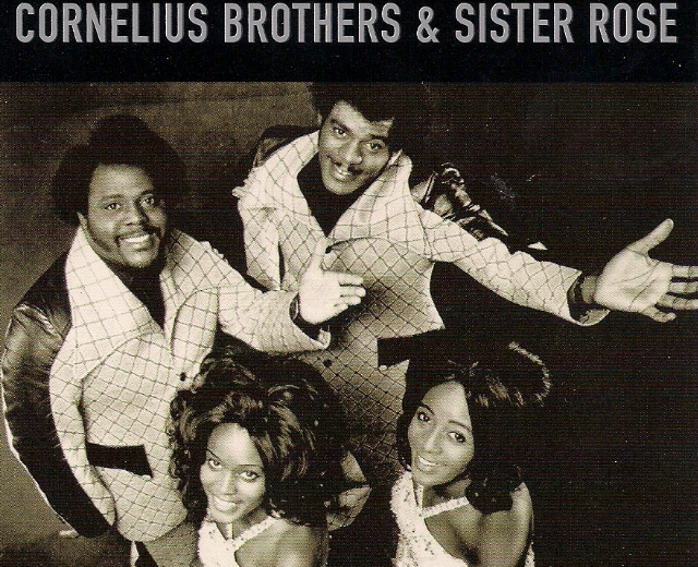 Cornelius Brothers & Sister Rose