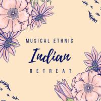 Musical Ethnic Indian Retreat