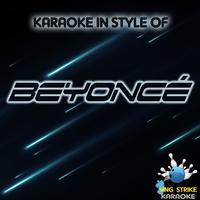 Karaoke in Style of Beyoncé