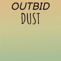 Outbid Dust