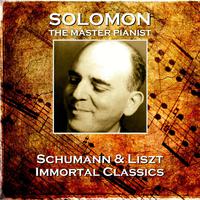 Schumann & Liszt: Immortal Classics