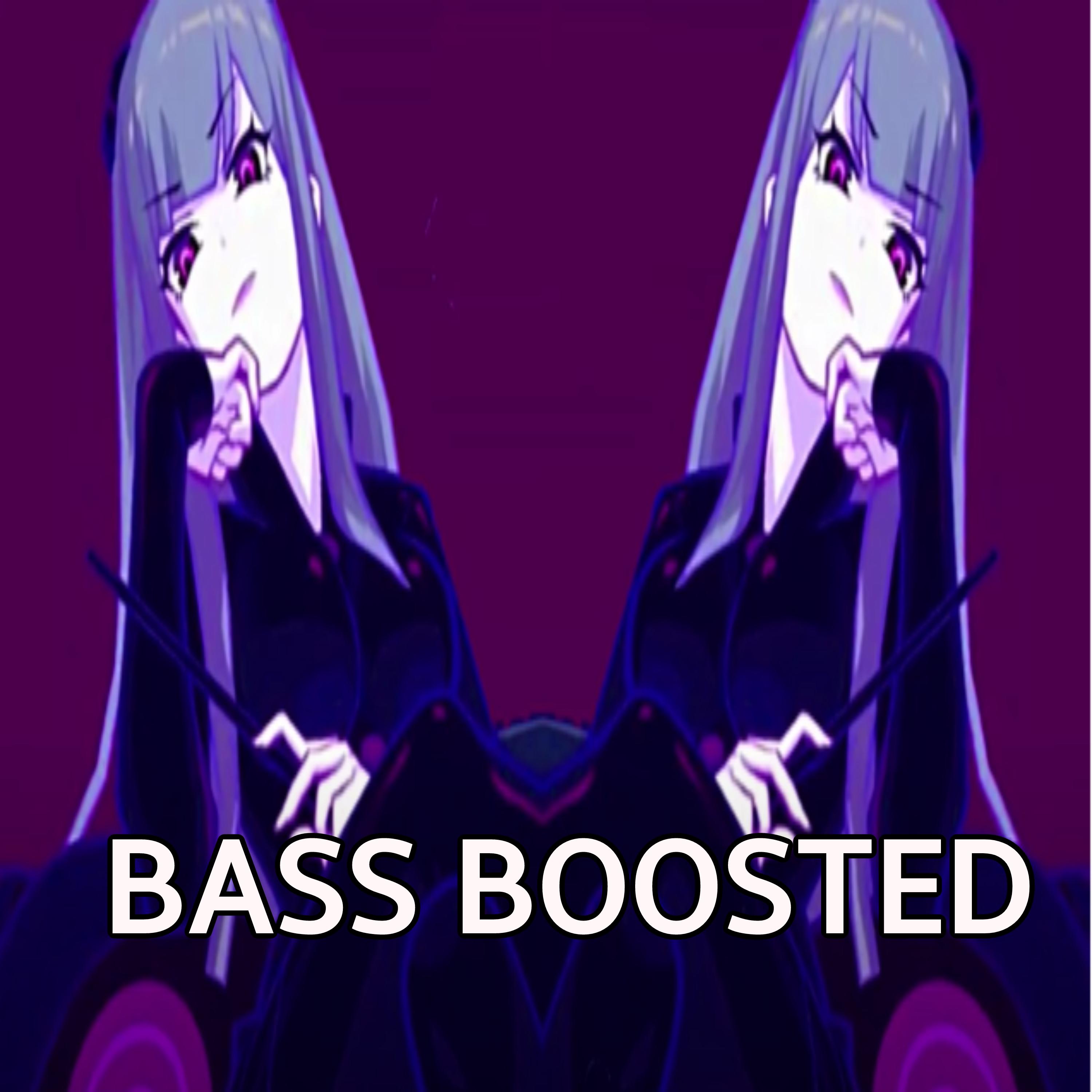 Bass Boosted