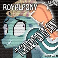 I Do It on My Own (MLP Hardstyle Remix) 
