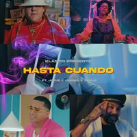 Hasta cuando (feat. joxue, Jahzel & Yneliz)