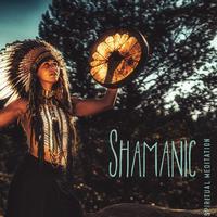 Shamanic Spiritual Meditation (Tribal Drums & Flute Sounds for Deep Relaxation and Meditation)