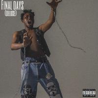 Final Days (Deluxe)