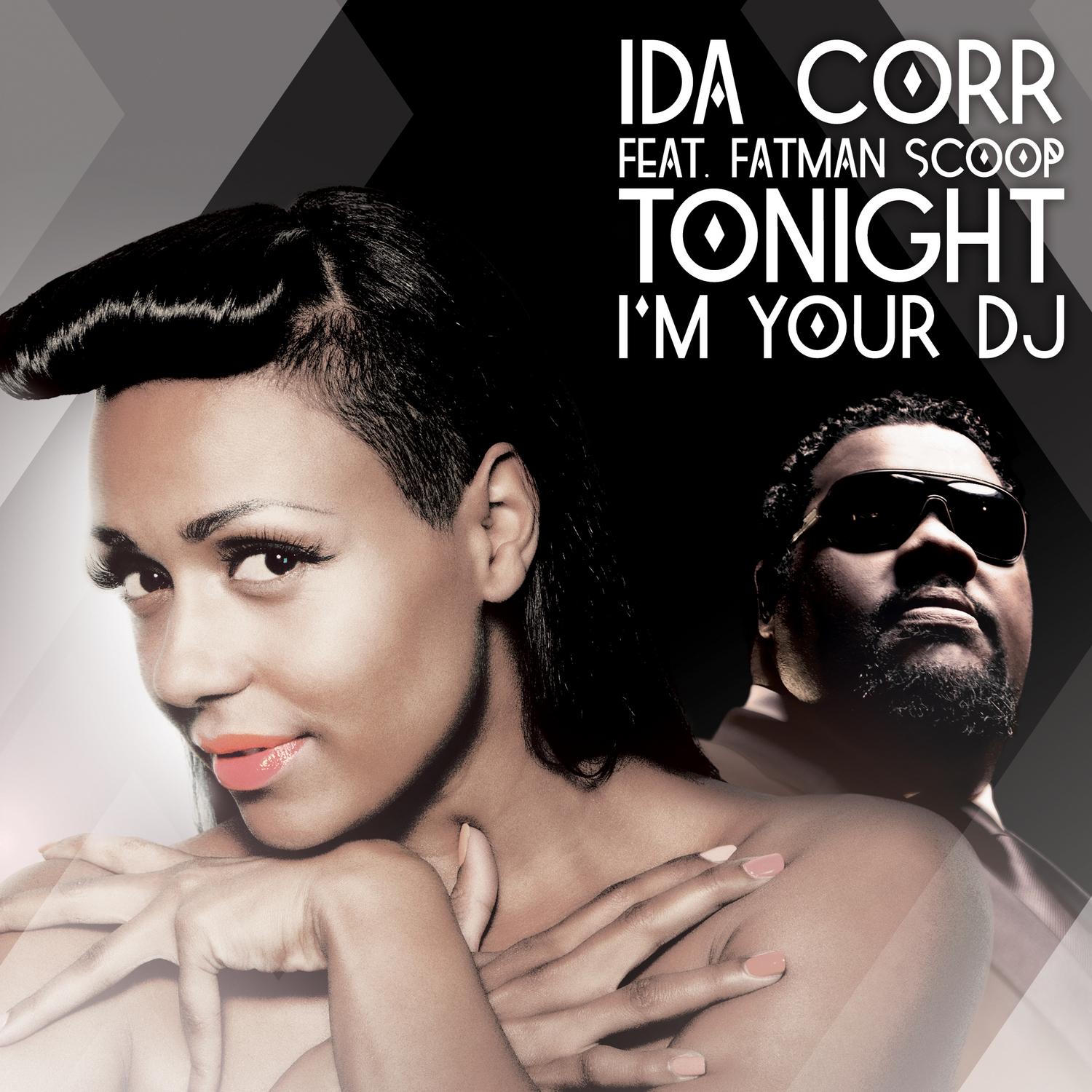 Tonight I'm Your DJ (Extended) [feat. Fatman Scoop]